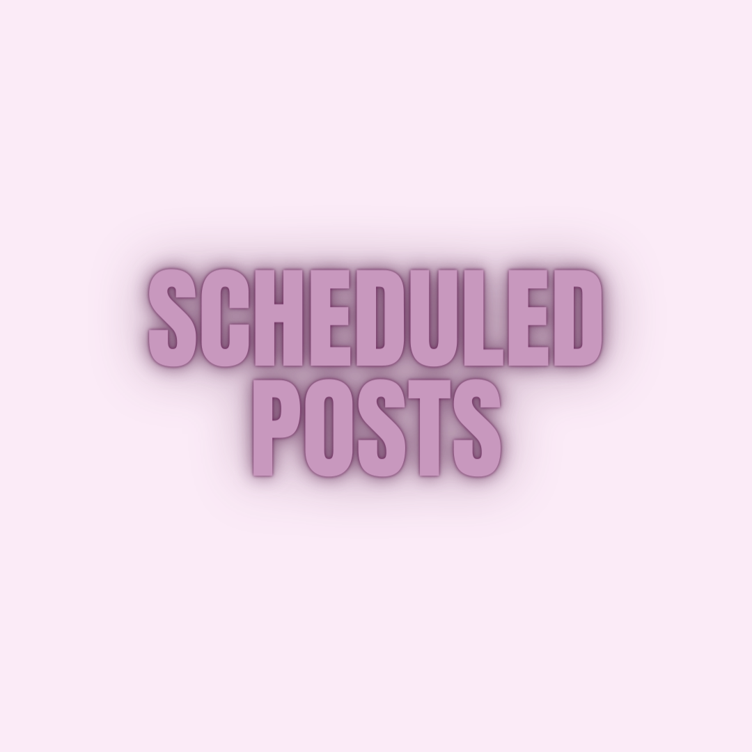 Scheduled Posts
