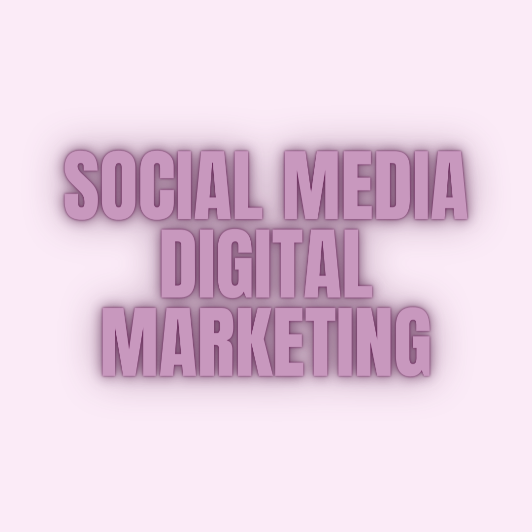 Social Media Digital Marketing